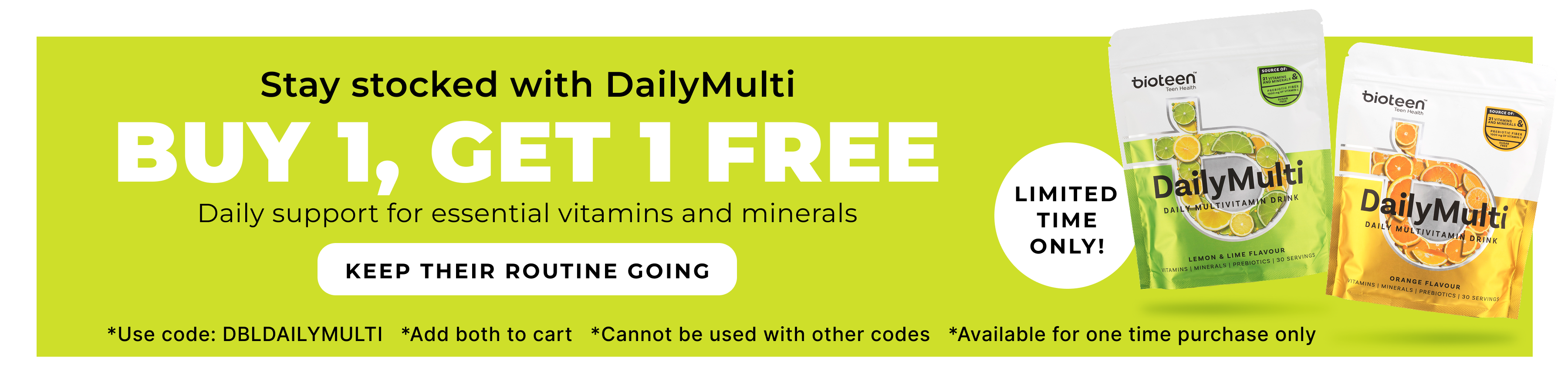 Bright banner promoting Bioteen DailyMulti teen multivitamin drink in lemon lime and orange flavours with buy one get one free offer and message supporting essential daily vitamins and minerals for desktop