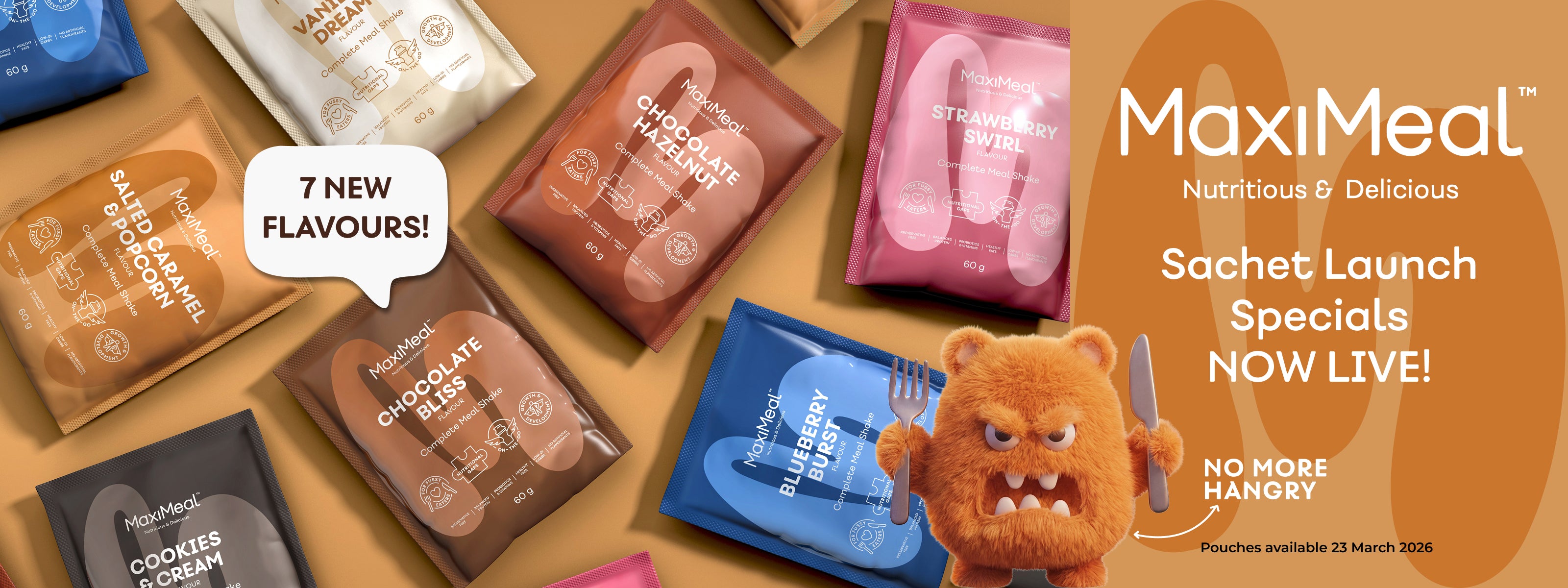 MaxiMeal sachet launch banner featuring 7 new flavours with launch specials now live and no more hangry message website banner